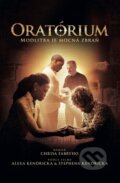 Kniha: Oratórium (Chris Fabry). Tatran, 2016 Kniha: Oratórium (Chris Fabry). Tatran, 2016