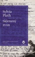Kniha: Sklenený zvon (Sylvia Plath), 2015 Kniha: Sklenený zvon (Sylvia Plath), 2015