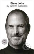 Kniha: Steve Jobs (Walter Isaacson). Little, Brown, 2015 Kniha: Steve Jobs (Walter Isaacson). Little, Brown, 2015