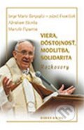 Kniha: Viera, dôstojnosť, modlitba, solidarita (Abraham Skorka, Jorge Mario Bergoglio – pápež František a Marcel Figueroa). Dobrá kniha, 2013 Kniha: Viera, dôstojnosť, modlitba, solidarita (Abraham Skorka, Jorge Mario Bergoglio – pápež František a Marcel Figueroa). Dobrá kniha, 2013