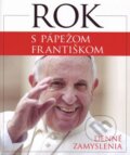 Kniha: Rok s pápežom Františkom (Kevin Cotter). Christian Project Support, 2014 Kniha: Rok s pápežom Františkom (Kevin Cotter). Christian Project Support, 2014