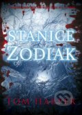 Kniha: Stanice Zodiak (Tom Harper). BB/art, 2015 Kniha: Stanice Zodiak (Tom Harper). BB/art, 2015