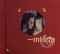 Kniha: Mláďa (Jana Moravcová). Columbus, 2004 Kniha: Mláďa (Jana Moravcová). Columbus, 2004