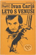 Kniha: Léto s Venuší (Ivan Gariš). Naše vojsko, 1980 Kniha: Léto s Venuší (Ivan Gariš). Naše vojsko, 1980