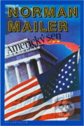 Kniha: Americký sen (Norman Mailer). Melantrich, 1990 Kniha: Americký sen (Norman Mailer). Melantrich, 1990