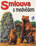 Kniha: Smlouva s medvědem (Charles George Douglas Roberts, Stanislav Havelka a Milan Žídek). , 2002 Kniha: Smlouva s medvědem (Charles George Douglas Roberts, Stanislav Havelka a Milan Žídek). , 2002