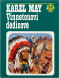 Kniha: Vinnetouovi dědicové (Karl May). , 1992 Kniha: Vinnetouovi dědicové (Karl May). , 1992