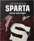Kniha: Legenda Sparta (David Soeldner). , 2018 Kniha: Legenda Sparta (David Soeldner). , 2018