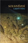 Kniha: Souhvězdí a jejich mýty (Vendula Dvořáčková). , 2005 Kniha: Souhvězdí a jejich mýty (Vendula Dvořáčková). , 2005
