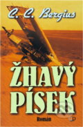Kniha: Žhavý písek (C. C. Bergius). Deus, 2007 Kniha: Žhavý písek (C. C. Bergius). Deus, 2007