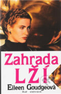 Kniha: Zahrada lží (Eileen Goudge). , 1995 Kniha: Zahrada lží (Eileen Goudge). , 1995