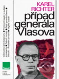 Kniha: Případ generála Vlasova (Karel Richter). , 1991 Kniha: Případ generála Vlasova (Karel Richter). , 1991