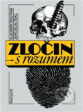 Kniha: Zločin s rozumem (Jaroslav Šikl a Vladimír Škutina). , 1990 Kniha: Zločin s rozumem (Jaroslav Šikl a Vladimír Škutina). , 1990