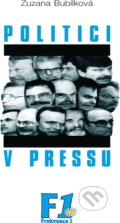 Kniha: Politici v Pressu (Zuzana Bubílková). , 1994 Kniha: Politici v Pressu (Zuzana Bubílková). , 1994