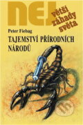 Kniha: Tajemství přírodních národů (Peter Fiebag). , 2001 Kniha: Tajemství přírodních národů (Peter Fiebag). , 2001
