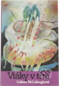 Kniha: Vtáky v trní (Colleen McCullough). Slovenský spisovateľ, 1991 Kniha: Vtáky v trní (Colleen McCullough). Slovenský spisovateľ, 1991