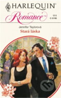 Kniha: Stará láska (Jennifer Taylor). Harlequin, 1995 Kniha: Stará láska (Jennifer Taylor). Harlequin, 1995