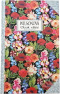 Kniha: Otrok vášní (Deirdre Wilson). Český spisovatel, 1994 Kniha: Otrok vášní (Deirdre Wilson). Český spisovatel, 1994
