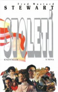 Kniha: Století (Fred Mustard Stewart). , 1997 Kniha: Století (Fred Mustard Stewart). , 1997