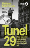 E-kniha: Tunel 29 (Helena Merriman), 2023 E-kniha: Tunel 29 (Helena Merriman), 2023