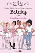 Kniha: Baletky - Priateľky a rivalky (Elisabeth Barféty a Mongon Chegary Laurence). Grada, 2023 Kniha: Baletky - Priateľky a rivalky (Elisabeth Barféty a Mongon Chegary Laurence). Grada, 2023
