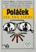 Kniha: Vše pro firmu (Karel Poláček). , 1992 Kniha: Vše pro firmu (Karel Poláček). , 1992