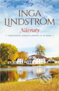 Kniha: Návraty (Inga Lindström). , 2017 Kniha: Návraty (Inga Lindström). , 2017