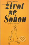 Kniha: Život se Soňou (Pierre Daninos). , 1979 Kniha: Život se Soňou (Pierre Daninos). , 1979