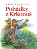 Kniha: Pohádky z Krkonoš (Marie Kubátová). , 2001 Kniha: Pohádky z Krkonoš (Marie Kubátová). , 2001