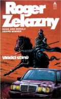 Kniha: Vládci stínů (Roger Zelazny). , 1992 Kniha: Vládci stínů (Roger Zelazny). , 1992