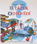 Kniha: Velká kniha otázek a odpovědí (Andrew Langley). , 1994 Kniha: Velká kniha otázek a odpovědí (Andrew Langley). , 1994