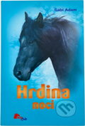 Kniha: Hrdina noci (Gabi Adam). , 2007 Kniha: Hrdina noci (Gabi Adam). , 2007