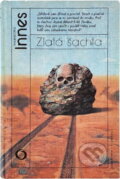 Kniha: Zlatá šachta (Hammond Innes). Svoboda, 1985 Kniha: Zlatá šachta (Hammond Innes). Svoboda, 1985