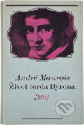 Kniha: Život lorda Byrona (André Maurois). , 1970 Kniha: Život lorda Byrona (André Maurois). , 1970