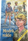 Kniha: Modrá rokle (Jaroslav Foglar). , 1994 Kniha: Modrá rokle (Jaroslav Foglar). , 1994