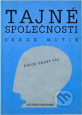 Kniha: Tajné společnosti (Serge Hutin). , 1995 Kniha: Tajné společnosti (Serge Hutin). , 1995