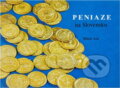 Kniha: Peniaze na Slovensku (Jozef Hlinka). Mladé letá, 1982 Kniha: Peniaze na Slovensku (Jozef Hlinka). Mladé letá, 1982