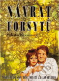 Kniha: Návrat Forsytů : pokračování Ságy rodu Forsytů J. Galsworthyho (Suleika Dawson). Naše vojsko, 1995 Kniha: Návrat Forsytů : pokračování Ságy rodu Forsytů J. Galsworthyho (Suleika Dawson). Naše vojsko, 1995