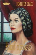 Kniha: Hrdost a pokora (Jennifer Blake). Wist, 1996 Kniha: Hrdost a pokora (Jennifer Blake). Wist, 1996