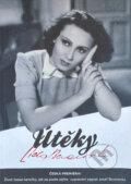 Kniha: Útěky (Josef Škvorecký a Lída Baarová). Československý spisovatel, 2009 Kniha: Útěky (Josef Škvorecký a Lída Baarová). Československý spisovatel, 2009