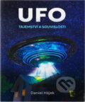 Kniha: UFO : tajemství a souvislosti (Daniel Hájek). , 1998 Kniha: UFO : tajemství a souvislosti (Daniel Hájek). , 1998