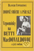 Kniha: Hodně smíchu a pár slz : vzpomínky na přátelství s Betty MacDonaldovou a její rodinou (Blanche Hamilton Caffiere). , 1999 Kniha: Hodně smíchu a pár slz : vzpomínky na přátelství s Betty MacDonaldovou a její rodinou (Blanche Hamilton Caffiere). , 1999