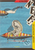 Kniha: Zepelín na měsíci (Ondřej Neff). Československý spisovatel, 1990 Kniha: Zepelín na měsíci (Ondřej Neff). Československý spisovatel, 1990