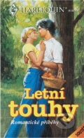 Kniha: Letní touhy : romantické příběhy (Maureen Child a Mary Lynn Baxter). Harlequin, 1998 Kniha: Letní touhy : romantické příběhy (Maureen Child a Mary Lynn Baxter). Harlequin, 1998