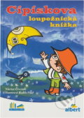 Kniha: Cipískova loupežnická knížka (Václav Čtvrtek). , 2016 Kniha: Cipískova loupežnická knížka (Václav Čtvrtek). , 2016