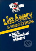 Kniha: Líbánky s nebožtíkem a další kriminální příběhy (). , 1992 Kniha: Líbánky s nebožtíkem a další kriminální příběhy (). , 1992