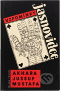 Kniha: Vzpomínky jasnovidce (Akhara Jussuf Mustafa). , 1992 Kniha: Vzpomínky jasnovidce (Akhara Jussuf Mustafa). , 1992