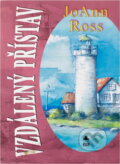 Kniha: Vzdálený přístav (JoAnn Ross). Slovanský dům, 2000 Kniha: Vzdálený přístav (JoAnn Ross). Slovanský dům, 2000