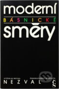 Kniha: Moderní básnické směry (Vítězslav Nezval). Československý spisovatel, 1964 Kniha: Moderní básnické směry (Vítězslav Nezval). Československý spisovatel, 1964