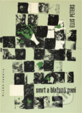 Kniha: Smrt a Blažená paní (Ellis Peters). , 1964 Kniha: Smrt a Blažená paní (Ellis Peters). , 1964